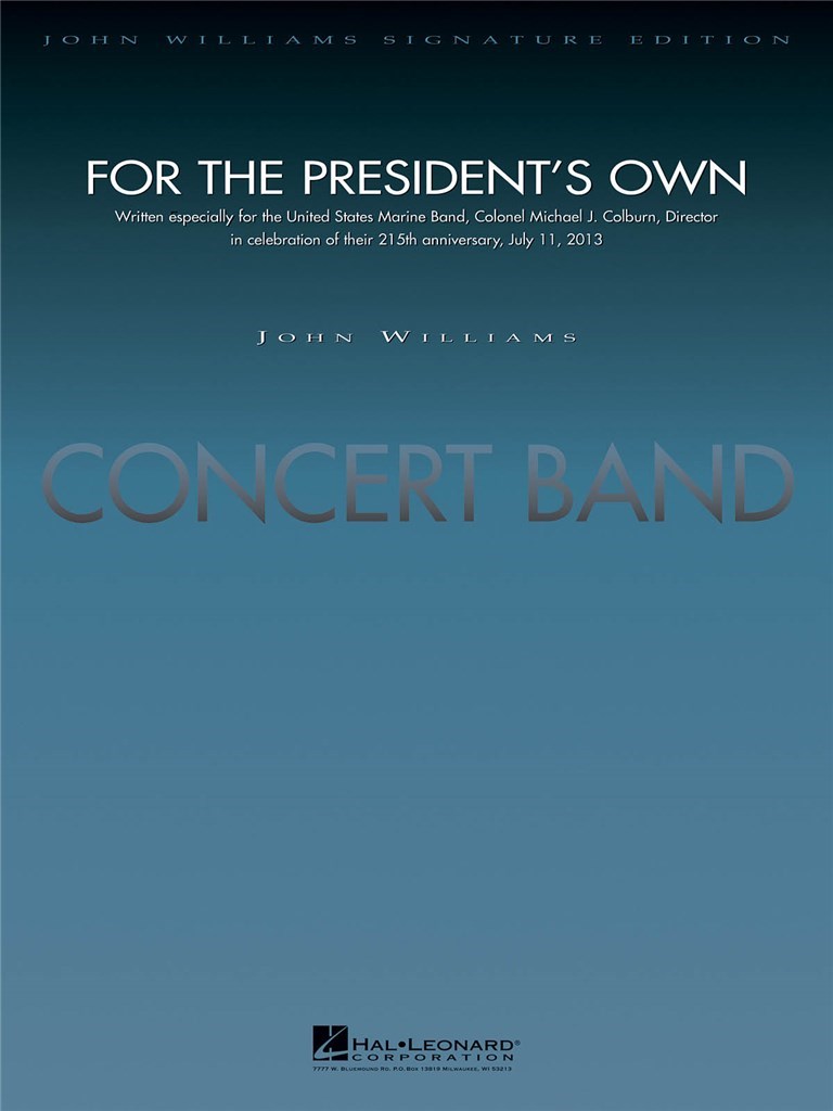 For The President's Own